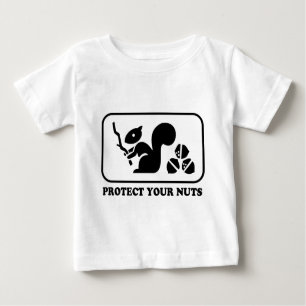 Schützen Sie Ihre Nüsse Baby T-shirt