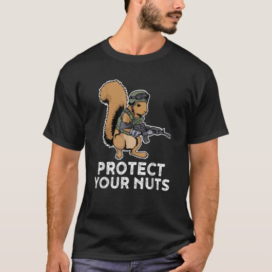Schützen Sie Ihre Nüsse T-Shirt (Vorderseite)