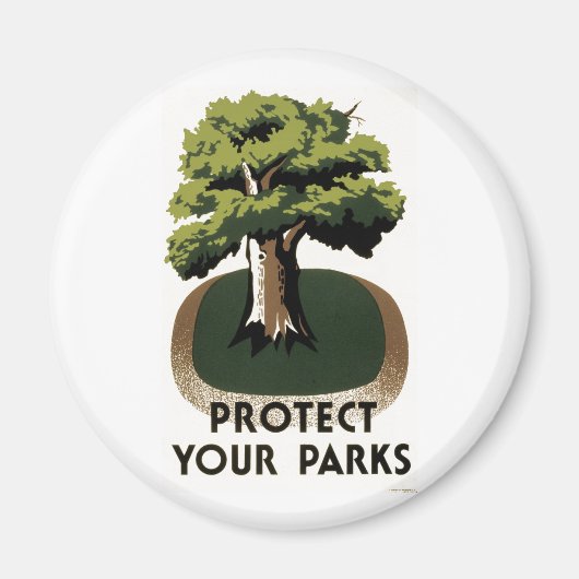 Schützen Sie Ihre Parks Magnet (Vorne)