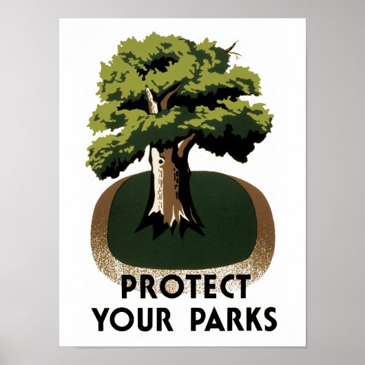 Schützen Sie Ihre Parks Poster (Vorne)