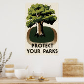 Schützen Sie Ihre Parks Poster (Küche)