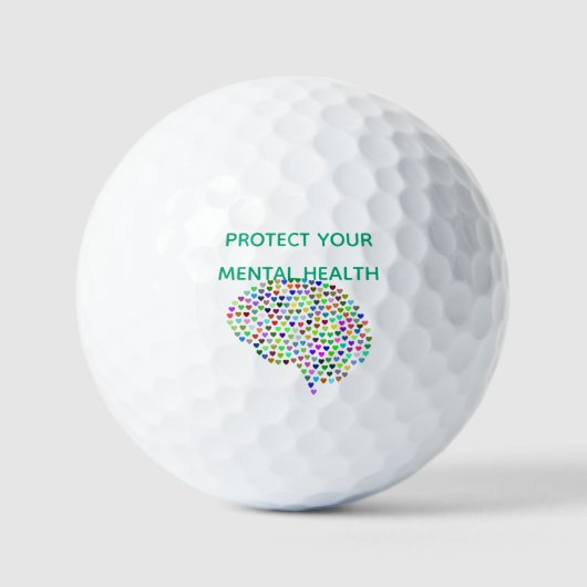 SCHÜTZEN SIE IHRE PSYCHISCHEN GESUNDHEITSWERTE GOL GOLFBALL (Vorderseite)