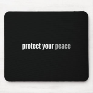 Schützen Sie Ihre Ruhe und Entspannung Mental H Mousepad