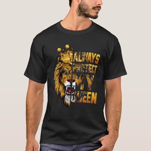 Schützen Sie immer meine Königin Lion Couple Match T-Shirt (Vorderseite)