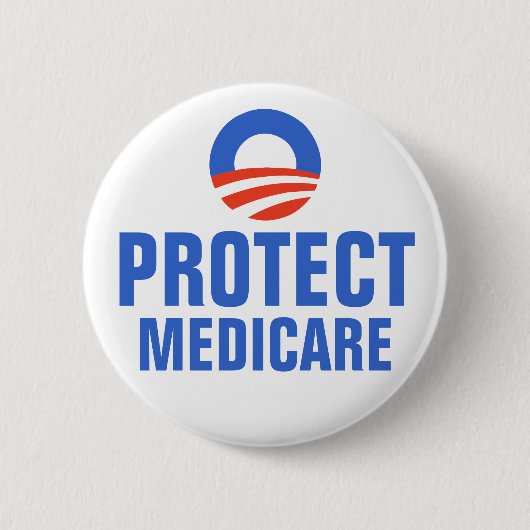 Schützen Sie Medicare Obama 2012 Button (Vorderseite)