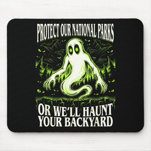 Schützen Sie Nationalparks oder heimsuchen Sie Hin Mousepad (Vorne)