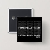 Schützen Sie schwarze Frauen // Münzen und Verbind Button (Vorne & Hinten)