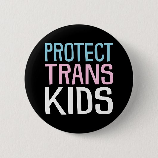 Schützen Sie Trans Kids. Button (Vorderseite)