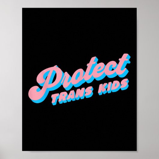 Schützen Sie Trans Kids LGBs Stolz Que Poster (Vorne)
