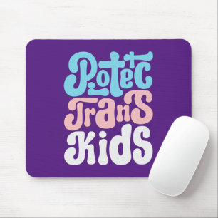 Schützen Sie Trans Kids Mousepad