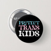 Schützen Sie Trans Kids. Schaltfläche Button (Vorne & Hinten)