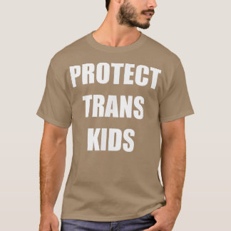 Schützen Sie Trans Kids Trans Geschenke T-Shirt