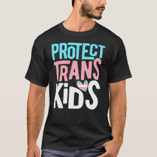 Schützen Sie Trans Kids Transgender LGBT Prime Wom T-Shirt