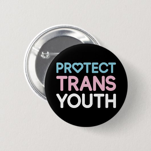 Schützen Sie Trans Youth. Button (Vorne & Hinten)