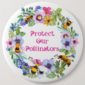 Schützen Sie unsere Bestäuber und Blume Button (Vorderseite)