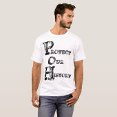 SCHÜTZEN SIE UNSERE GESCHICHTE T-Shirt (Vorne ganz)