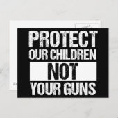 Schützen Sie unsere Kinder nicht Ihre Waffen Postkarte (Vorne/Hinten)