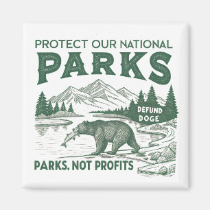 Schützen Sie unsere nationalen Parks entschädigen  Magnet