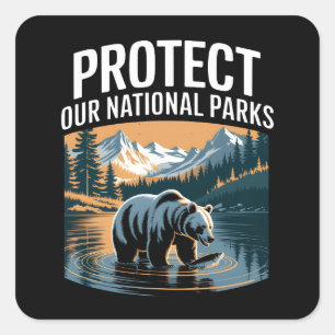 Schützen Sie unsere Nationalparks Quadratischer Aufkleber