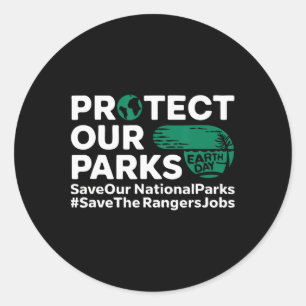 Schützen Sie unsere Parks Gerettet unsere National Runder Aufkleber