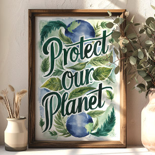 Schützen Sie unseren Planeten Umwelt-Wandkunst Poster