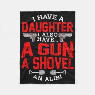 Schützend Vater Quote Tochter Girls Shovel Gun Ali Fleecedecke