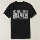 Schutzhund Track Obey Schützen Dog Handler Trainin T-Shirt (Design vorne)