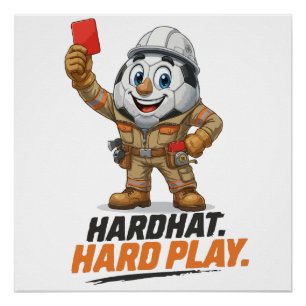 Schutzkasken-Hard-Play-Fußballschiedsrichter Poster