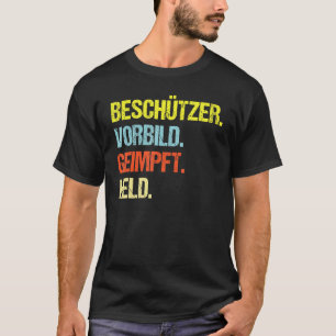 Schutzmodell Geimpfter Held Impfung T-Shirt
