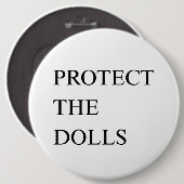 Schützt die Dolls Button (Vorne & Hinten)