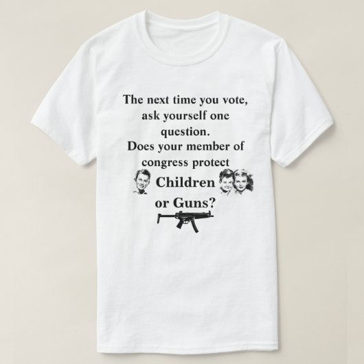 Schützt Ihr Kongressmitglied Kinder oder.. T-Shirt (Design vorne)