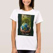 Schützt unsere Erde T-Shirt (Vorderseite)