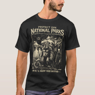 Schützt unsere Nationalparks, sonst suchen wir euc T-Shirt