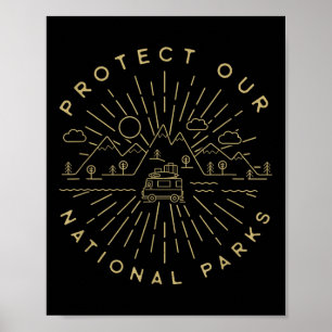 Schützt unsere Nationalparks Wandern Camping im Fr Poster