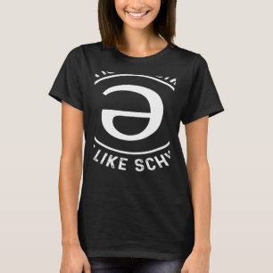 Schwa ist nicht betont SLP Sprachtherapeut T-Shirt