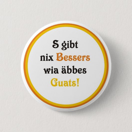 Schwäbische Genügsamkeit Button (Vorderseite)