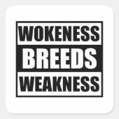 Schwäche Quadratischer Aufkleber (Vorderseite)