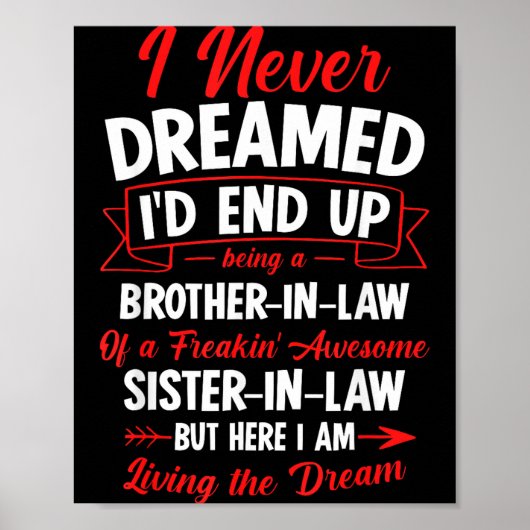 Schwager einer verdammt tollen Schwester zu sein Poster (Vorne)