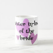 Schwägerin der Braut Kaffeetasse (Mittel)