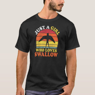 Schwalbe Vogel Vintage Nur Ein Mädchen Das Schwalb T-Shirt