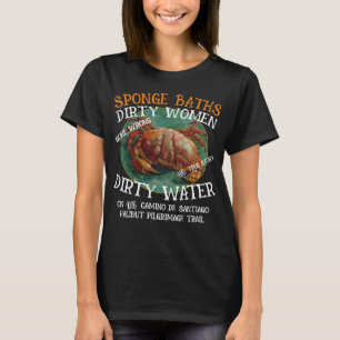 Schwammbäder CAMINO DE SANTIAGO PILGRIMAGE TRAIL T-Shirt