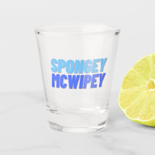 Schwammig McWipey Schnapsglas