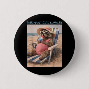 Schwangere Mädchen Sommer Lustige Babynamchündigun Button