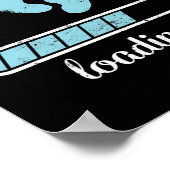 Schwangere Mama New Baby Boy Loading Son New Dad Poster (Ecke)