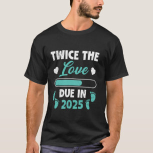 Schwangere mit zweimal zweimal wöchiger LIEBE 2025 T-Shirt