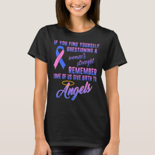 Schwangerschaft Säugling Verlust Bewusstsein Stärk T-Shirt