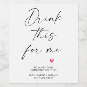 Schwangerschaft trinken Sie dies für mich Baby-Ent Weinetikett (Einzelnes Label)