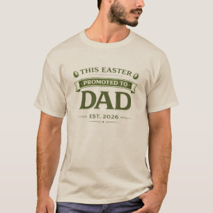 Schwangerschaftsankündigung Papa-Shirt – Ostern be T-Shirt