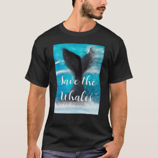 Schwanz eines Whales - die Wale Gerettet T-Shirt