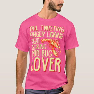 Schwanz Twisting Finger Licking Kopf Sind zum Kotz T-Shirt